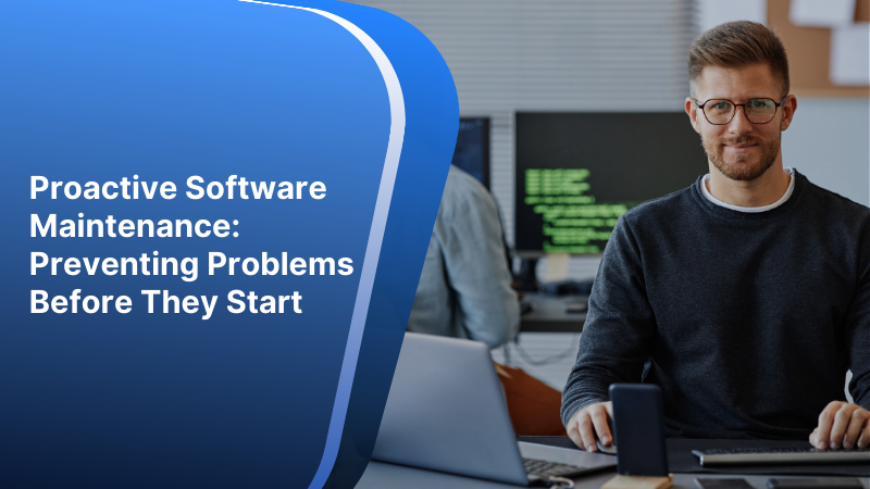 Proactive software maintenance blog Feature image