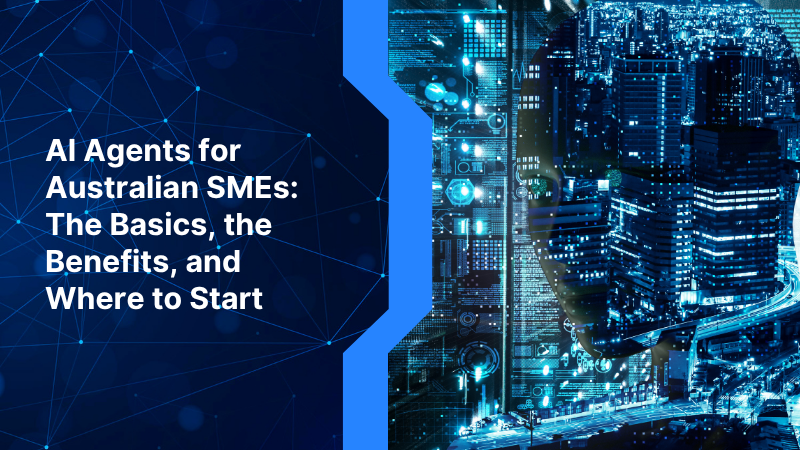 Feature image of AI Agents for Australian SMEs Blog | Basecode