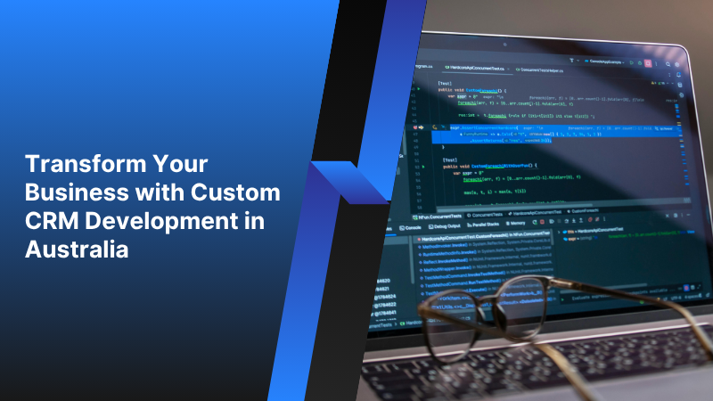 Custom CRM Development in Australia | Basecode